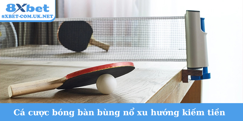Cá cược bóng bàn
